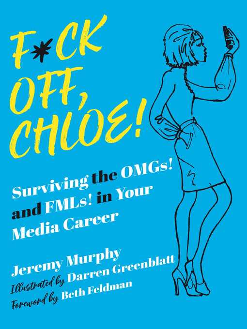 Title details for F*ck Off, Chloe! by Jeremy Murphy - Wait list